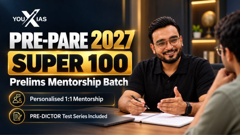 PRE-PARE 2027 | Super 100 Prelims Mentorship Batch