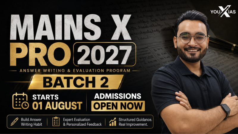 MAINS X PRO 2027 | Batch 2 | Starts August 1st 2026