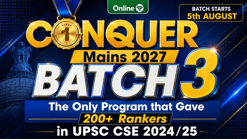 Conquer Mains 2027 - BATCH 3 (ONLINE)