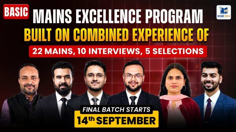 Mains Excellence Program Basic  (Final Batch)